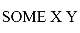 SOME X Y trademark