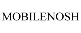 MOBILENOSH trademark