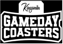 KINGSMEN GAMEDAY COASTERS trademark