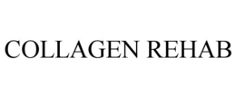 COLLAGEN REHAB trademark