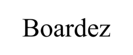 BOARDEZ trademark