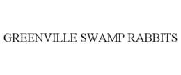 GREENVILLE SWAMP RABBITS trademark