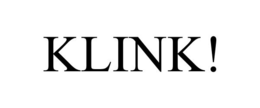 KLINK! trademark