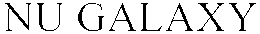 NU GALAXY trademark