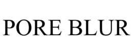 PORE BLUR trademark