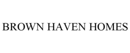 BROWN HAVEN HOMES trademark