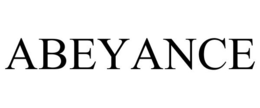ABEYANCE trademark