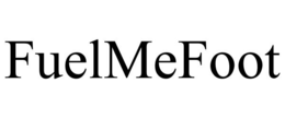 FUELMEFOOT trademark