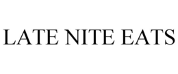 LATE NITE EATS trademark