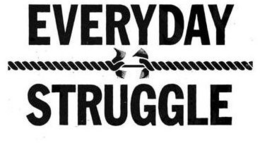 EVERYDAY STRUGGLE trademark