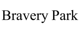 BRAVERY PARK trademark