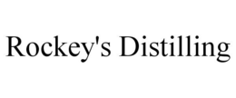 ROCKEY'S DISTILLING trademark