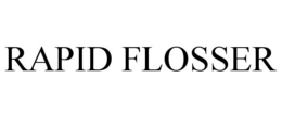 RAPID FLOSSER trademark