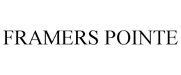 FRAMERS POINTE trademark