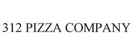 312 PIZZA COMPANY trademark