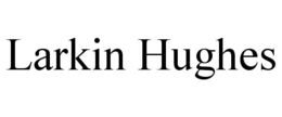 LARKIN HUGHES trademark
