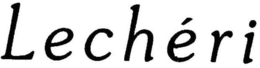 LECHÉRI trademark