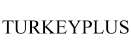 TURKEYPLUS trademark