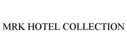 MRK HOTEL COLLECTION trademark