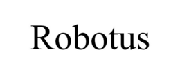 ROBOTUS trademark