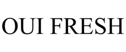 OUI FRESH trademark