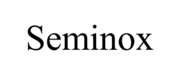 SEMINOX trademark
