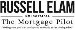 RUSSELL ELAM NMLS# 174514 THE MORTGAGE PILOT "MAKING SURE YOU LAND QUICKLY AND SMOOTHLY AT THE CLOSING TABLE." trademark