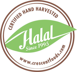 CERTIFIED HAND HARVESTED HALAL SINCE 1995 WWW.CRESCENTFOODS.COM trademark