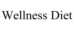 WELLNESS DIET trademark