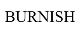 BURNISH trademark