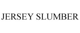 JERSEY SLUMBER trademark