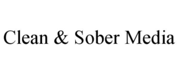 CLEAN & SOBER MEDIA trademark