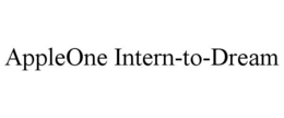 APPLEONE INTERN-TO-DREAM trademark