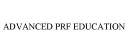 ADVANCED PRF EDUCATION trademark