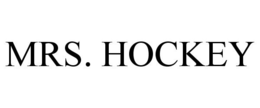MRS. HOCKEY trademark