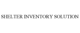 SHELTER INVENTORY SOLUTION trademark