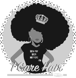 I CARE HAIR HEALTHY HAIR MATTERS RW R WALKER trademark