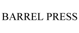 BARREL PRESS trademark