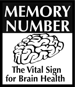 MEMORY NUMBER THE VITAL SIGN FOR BRAIN HEALTH trademark