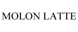MOLON LATTE trademark