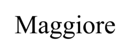 MAGGIORE trademark