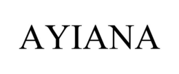AYIANA trademark