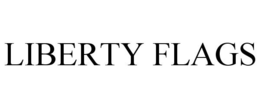 LIBERTY FLAGS trademark