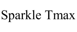 SPARKLE TMAX trademark
