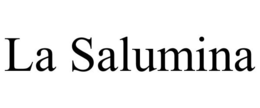 LA SALUMINA trademark