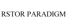 RSTOR PARADIGM trademark