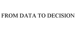 FROM DATA TO DECISION trademark