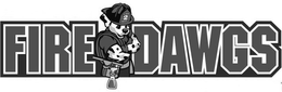 FIRE DAWGS FIRE 2 DEPT trademark