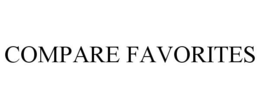COMPARE FAVORITES trademark