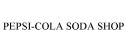 PEPSI-COLA SODA SHOP trademark